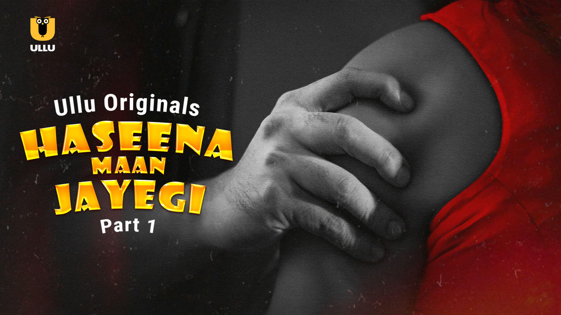Haseena Maan Jayegi Ullu